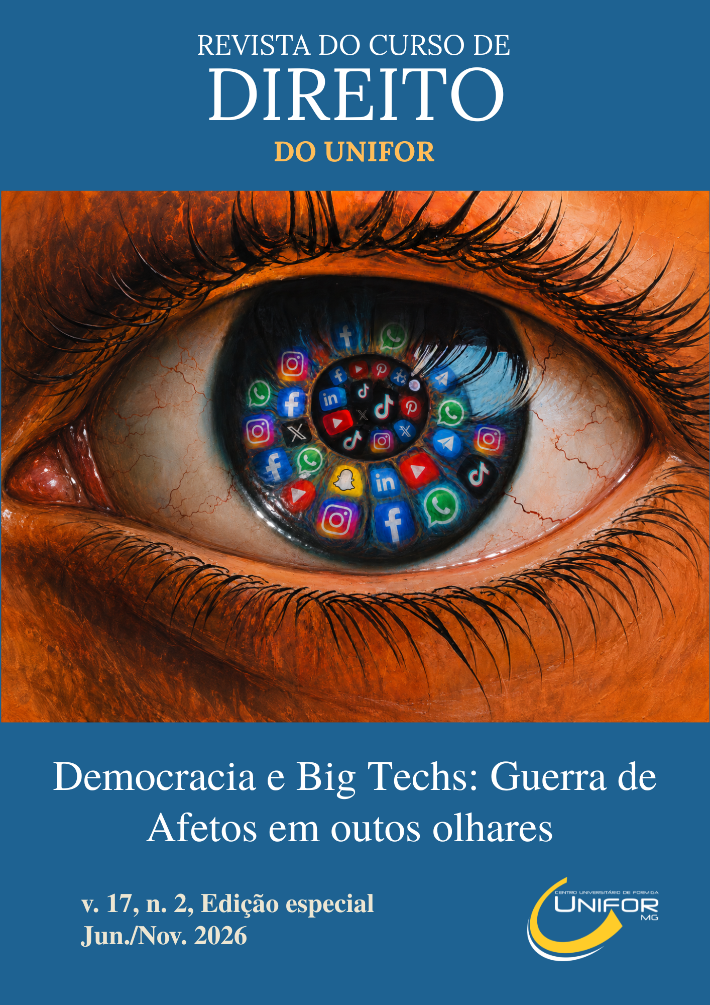 					Visualizar v. 17 n. 2 (2026): Edição Especial - Democracia e Big Techs: Guerra de Afetos em outros olhares
				